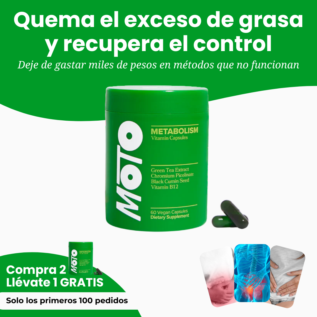 MOTO™ - CAPSULAS QUE ACELERAN EL METABOLISMO 100% NATURAL
